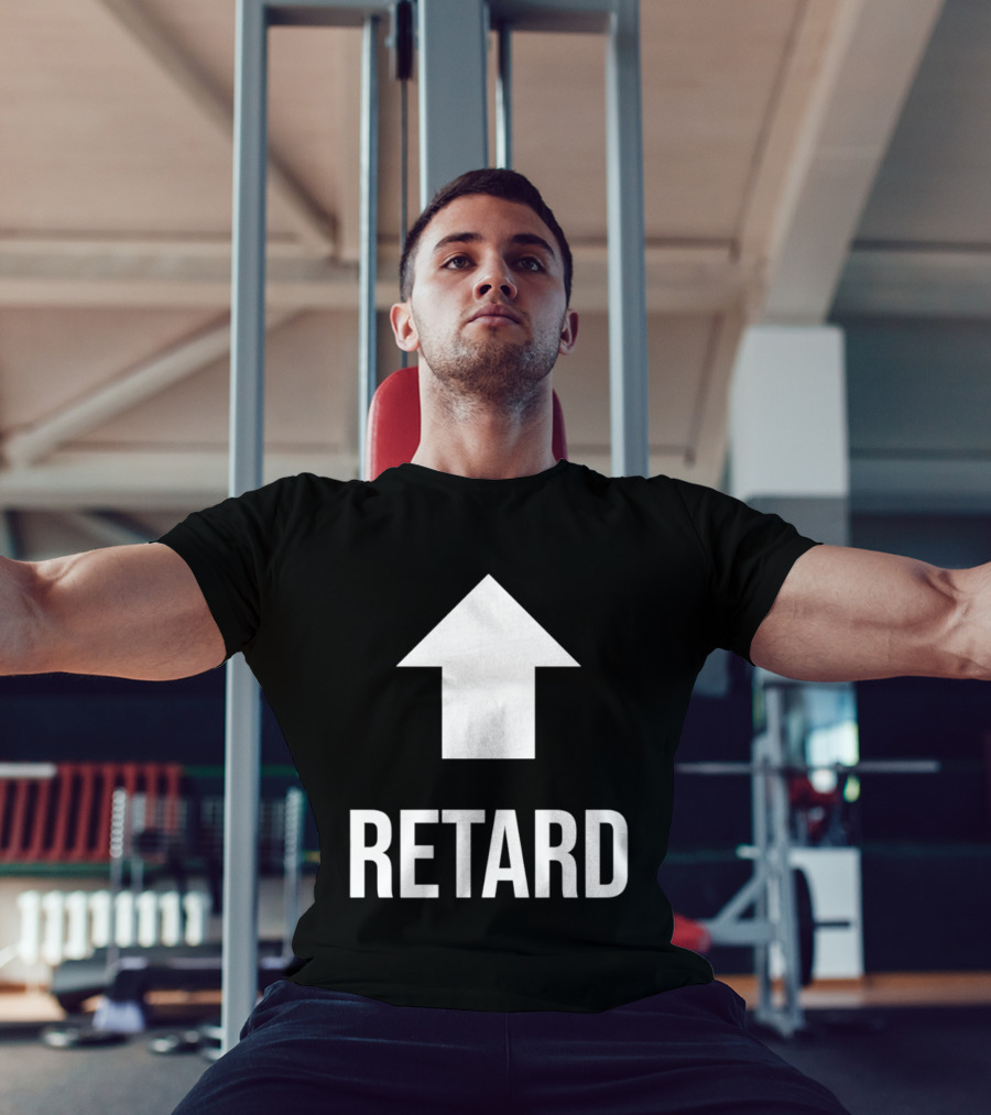 Retard Up Sans Serif T-Shirt