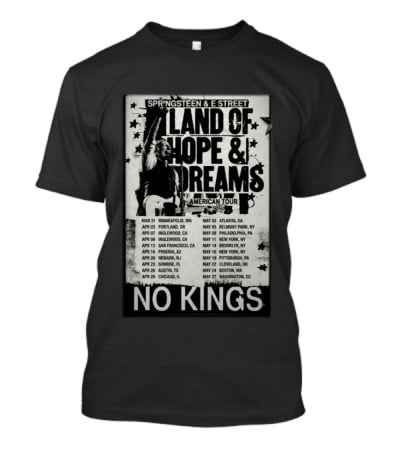 Springsteen E Street Band Land Of Hope & Dreams American Tour No Kings T-Shirt
