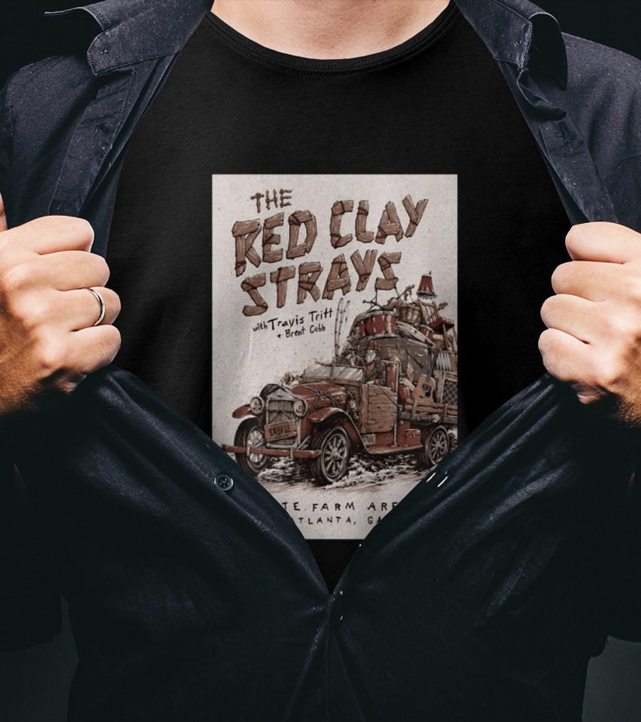 The Red Clay Strays With Travis Tritt And Brent Cobb Live Concert State Farm Arena Atlanta GA Nov 13 2026 T-Shirt