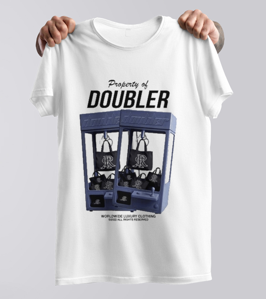 Worldwide Luxury Clothing Property Of Doubler Claw Machine T-Shirt