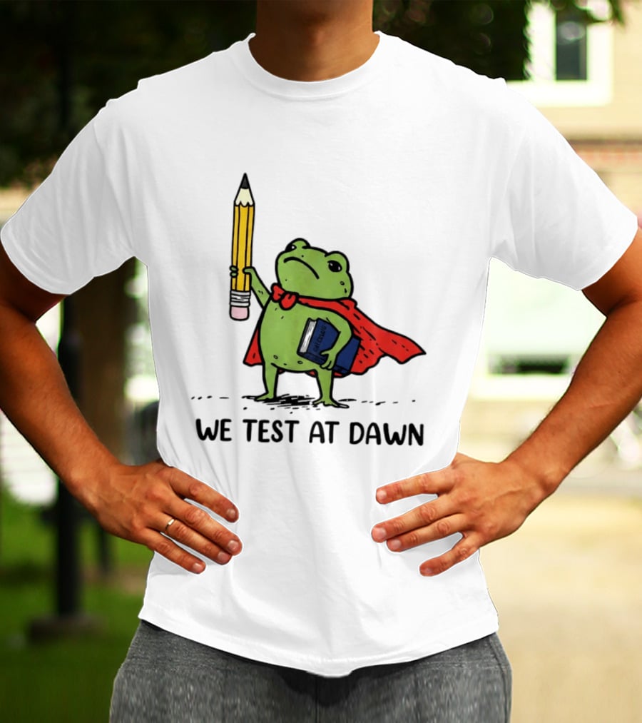 Teacher Frog We Test At Dawn Superhero Pencil And Calculator T-Shirt