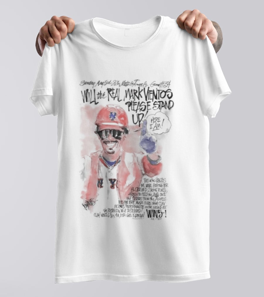 Will The Real Mark Vientos Please Stand Up Mets Baseball Humor T-Shirt