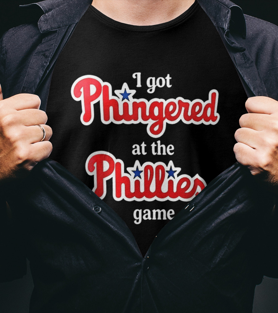 I Got Phingered At The Phillies Game T-Shirt