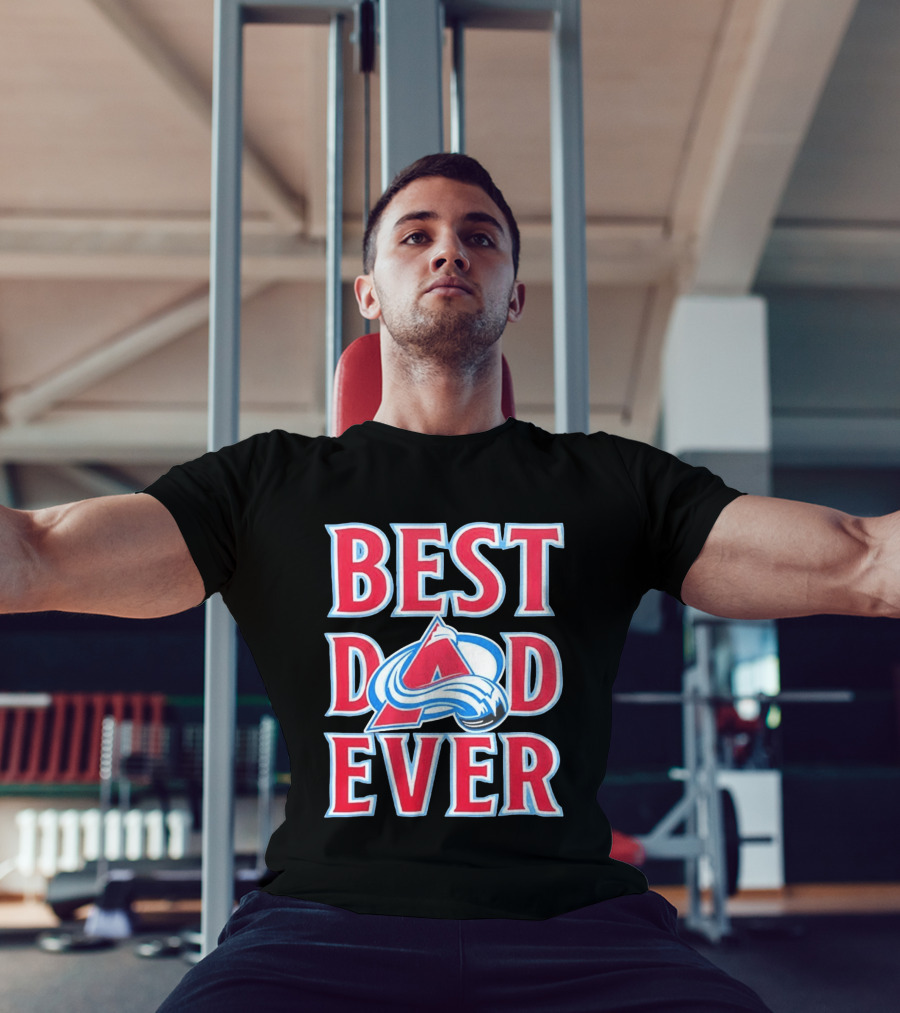Best Dad Ever Colorado Avalanche Ice Hockey T-Shirt