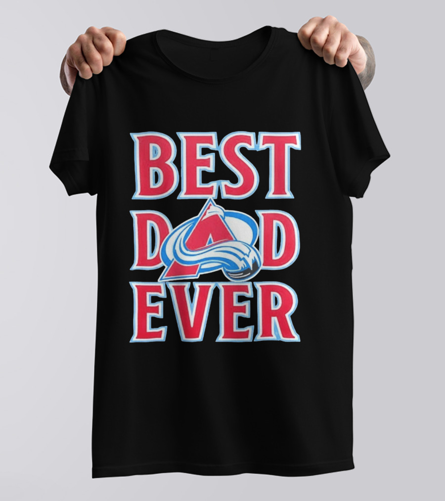 Best Dad Ever Colorado Avalanche Ice Hockey T-Shirt