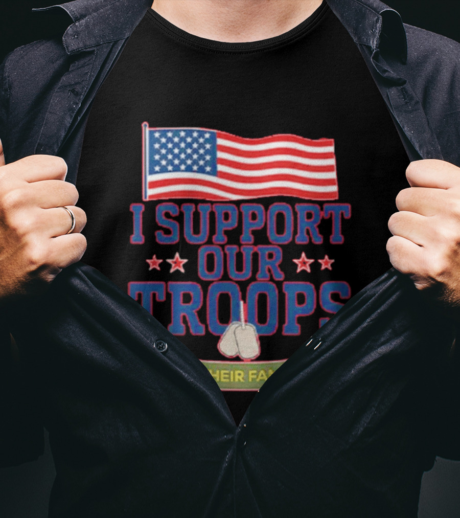 Patriotic I Support Our Troops And Their Families With American Flag And Stars T-Shirt