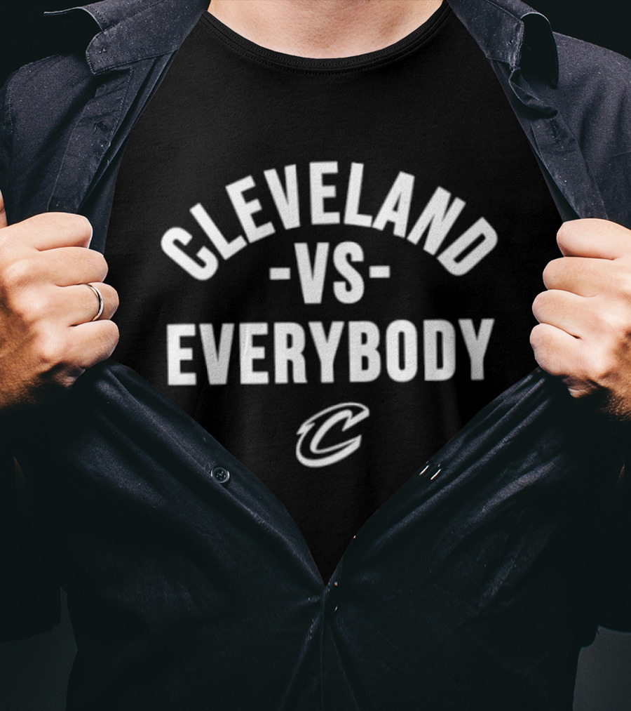 Cleveland Vs Everybody Cavaliers C T-Shirt