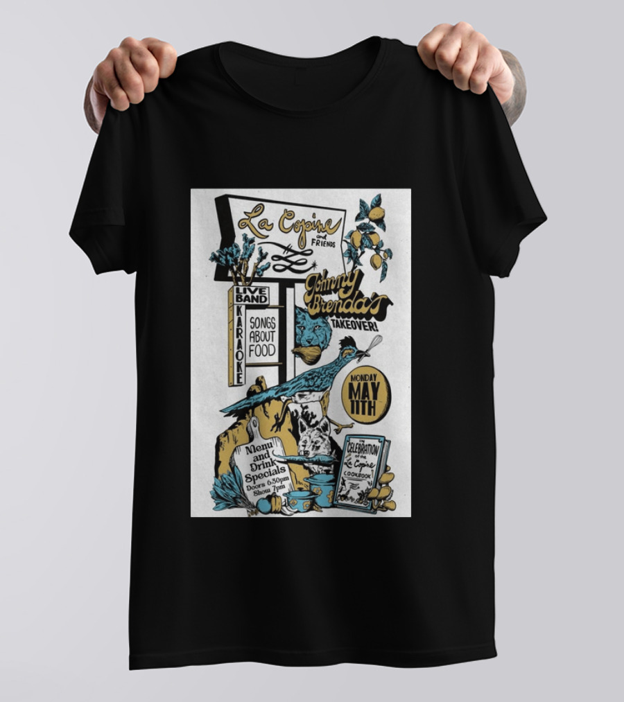 La Copine And Friends Johnny Brenda's Takeover Celebration May 11th Songs About Food Live Band Karaoke T-Shirt