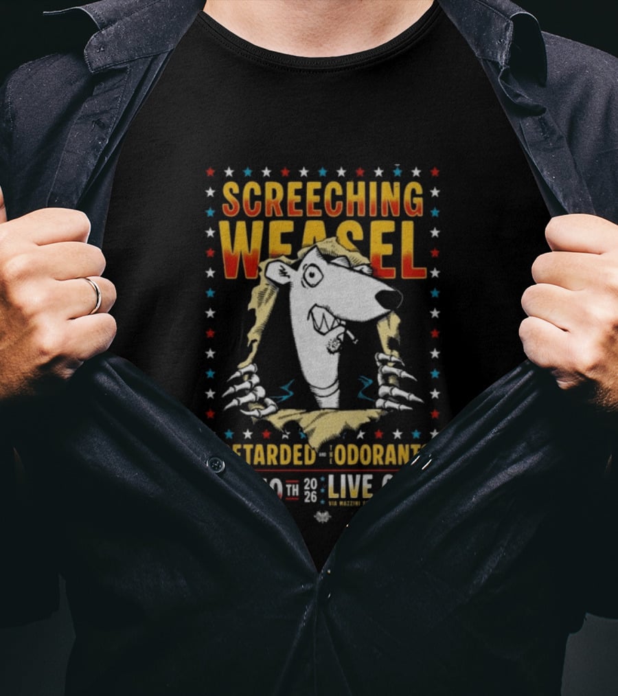 SCREECHING WEASEL Milan Italy Live Club May 10 2026 Retarded Odorants Tour T-Shirt