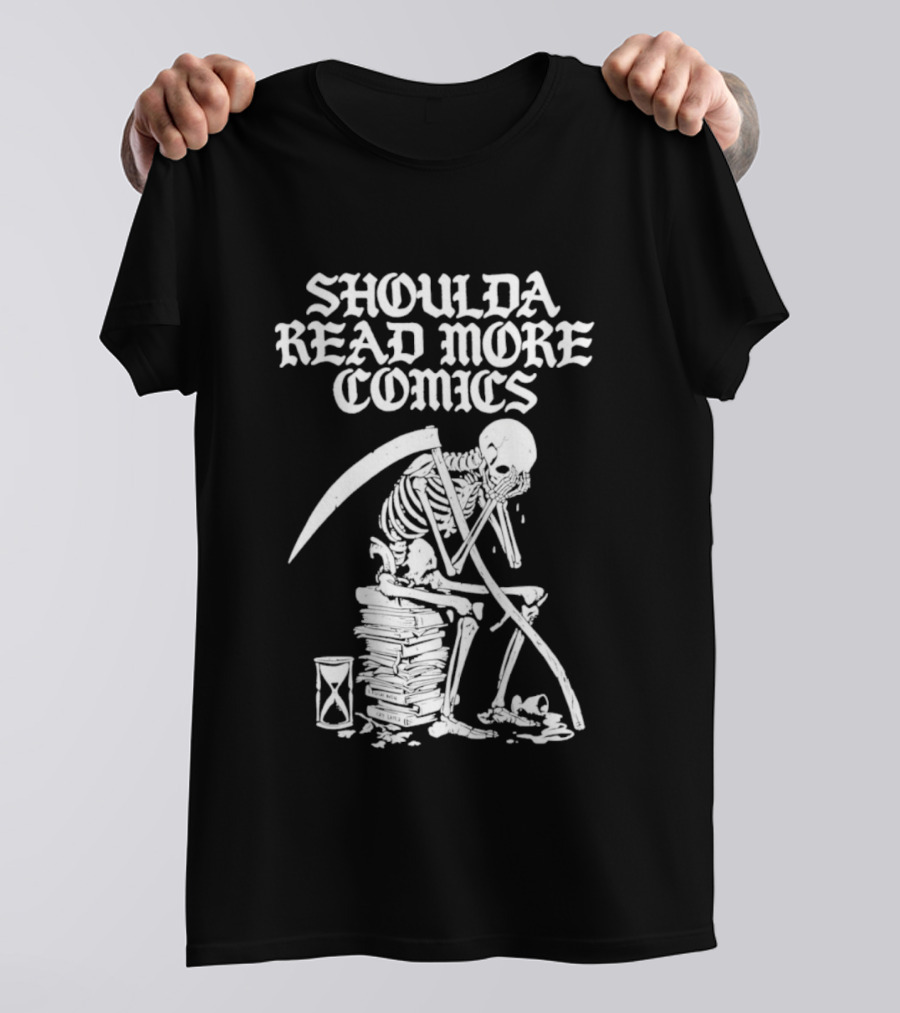 Shoulda Read More Comics Grim Reaper T-Shirt