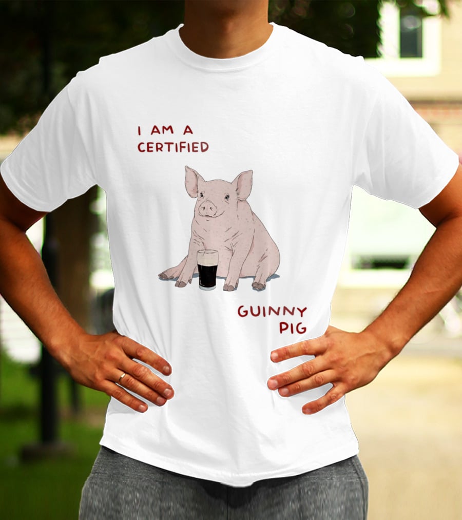 I Am Certified Guinny Pig With Beer Glass T-Shirt