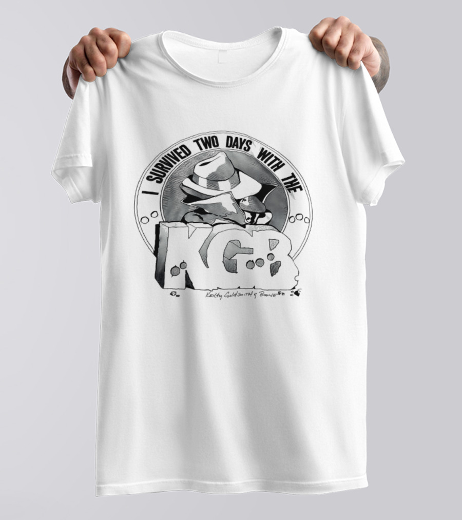 I Survived Two Days With The KGB Mysterious Spy Fedora T-Shirt
