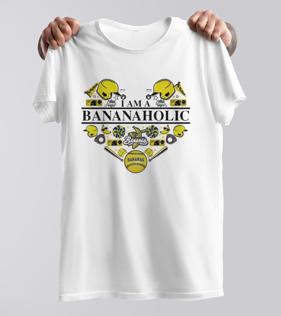I Am A Bananaholic Bananas Baseball Fanatic T-Shirt