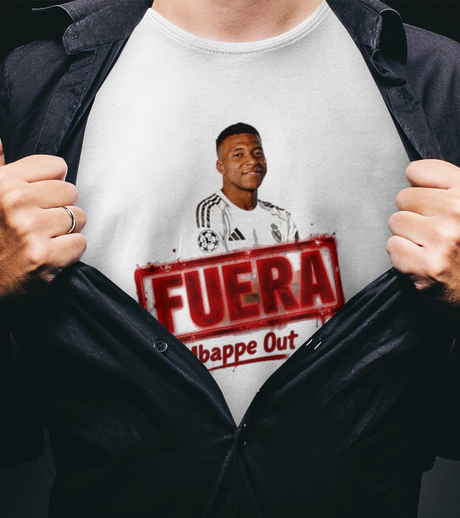 Fuera Mbappe Out Football Jersey Real Madrid T-Shirt