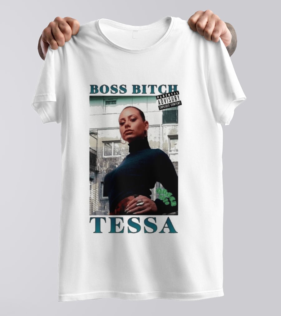 BOSS BITCH TESSA Explicit Content Warning T-Shirt