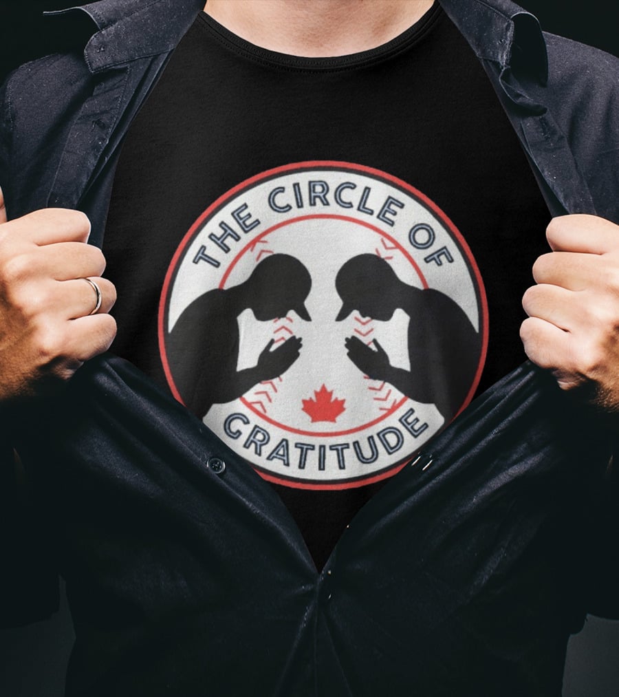 The Circle Of Gratitude Toronto Blue Jays Kaz Okamoto Canada Maple Leaf T-Shirt