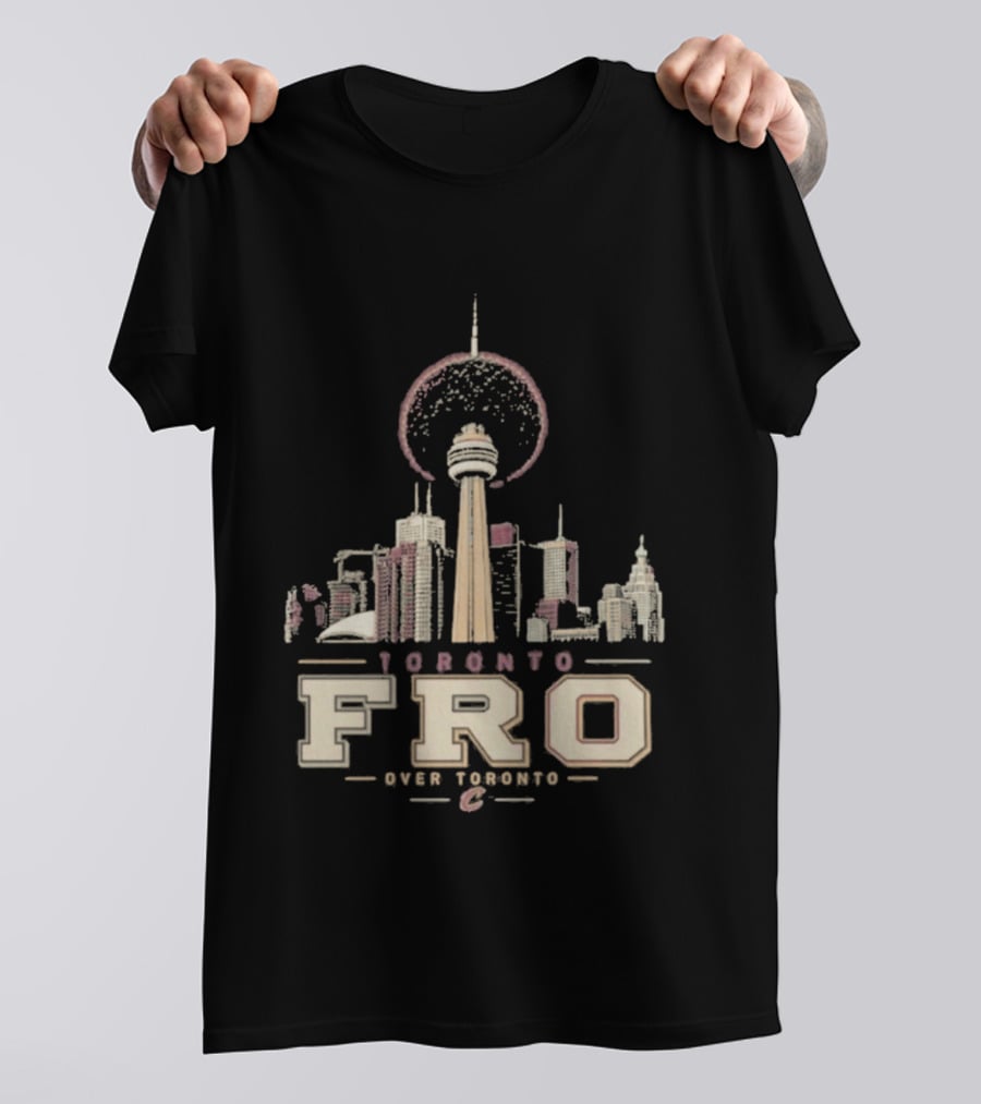 Toronto Fro Over Toronto Skyline Basketball Cleveland Cavaliers T-Shirt