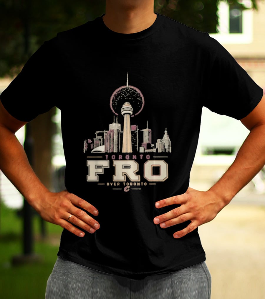 Toronto Fro Over Toronto Skyline Basketball Cleveland Cavaliers T-Shirt