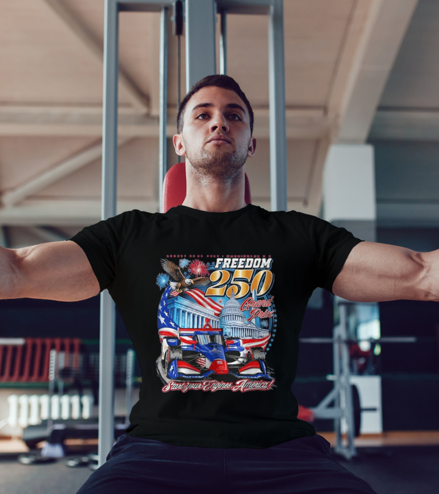 Freedom 250 Grand Prix Start Your Engines America Capitol Eagle Racecar T-Shirt
