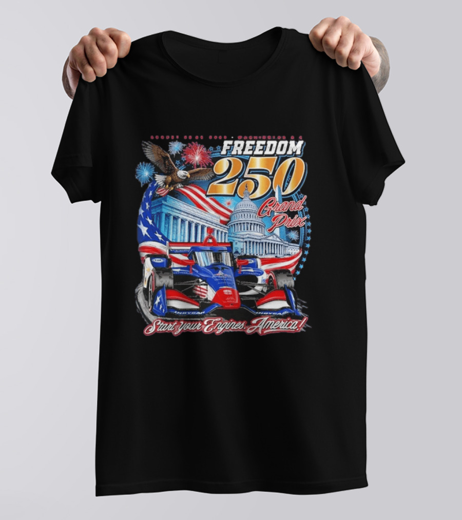 Freedom 250 Grand Prix Start Your Engines America Capitol Eagle Racecar T-Shirt