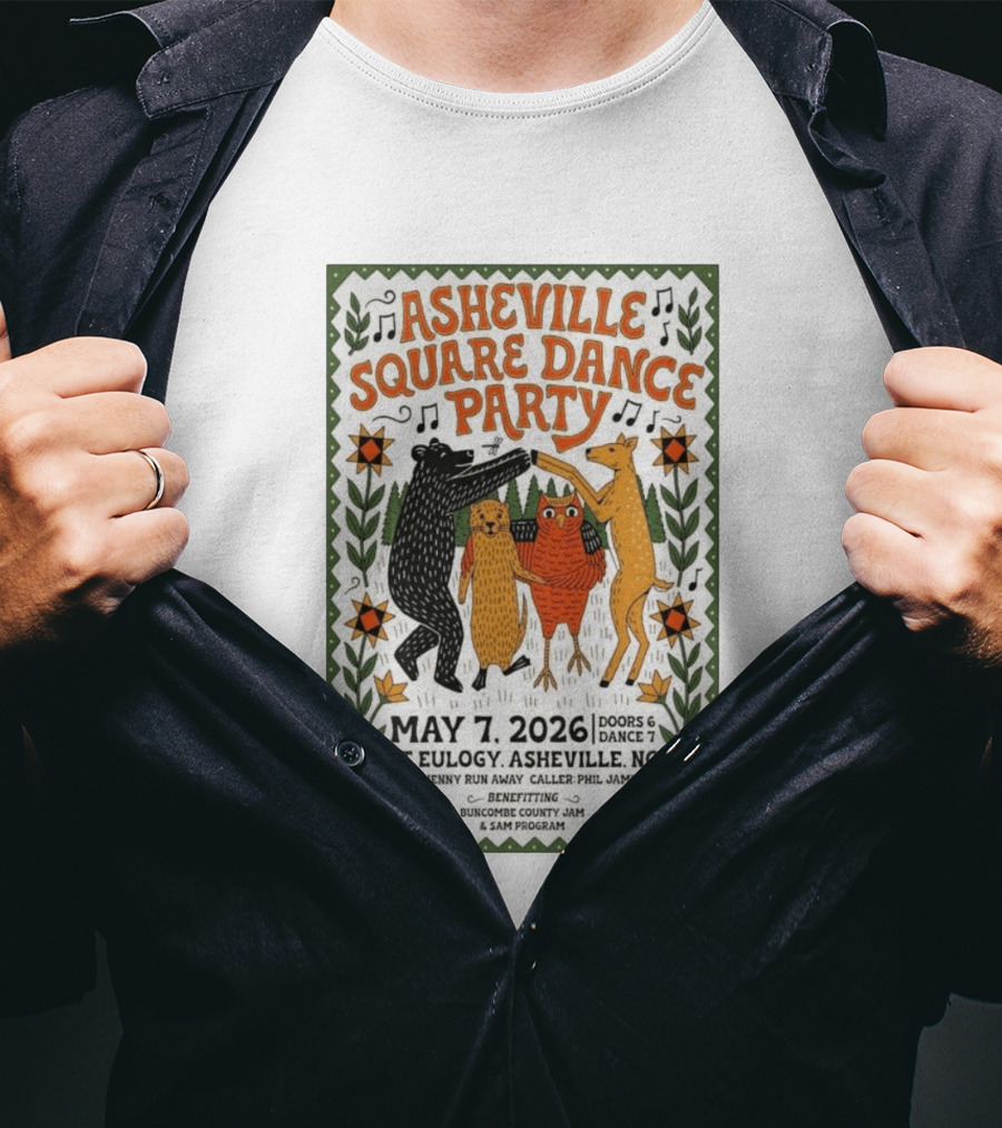 Asheville Square Dance Party May 7 2026 Eulogy NC Buncombe County Jam Benefit T-Shirt
