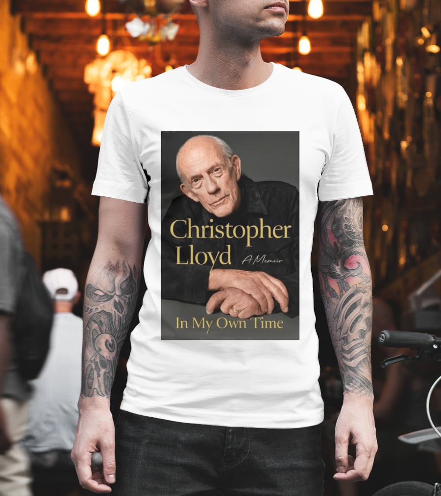 Christopher Lloyd A Memoir In My Own Time Available 10.27.26 T-Shirt