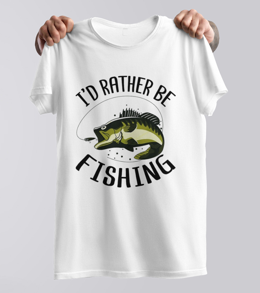 I'd Rather Be Fishing Bass Hook T-Shirt