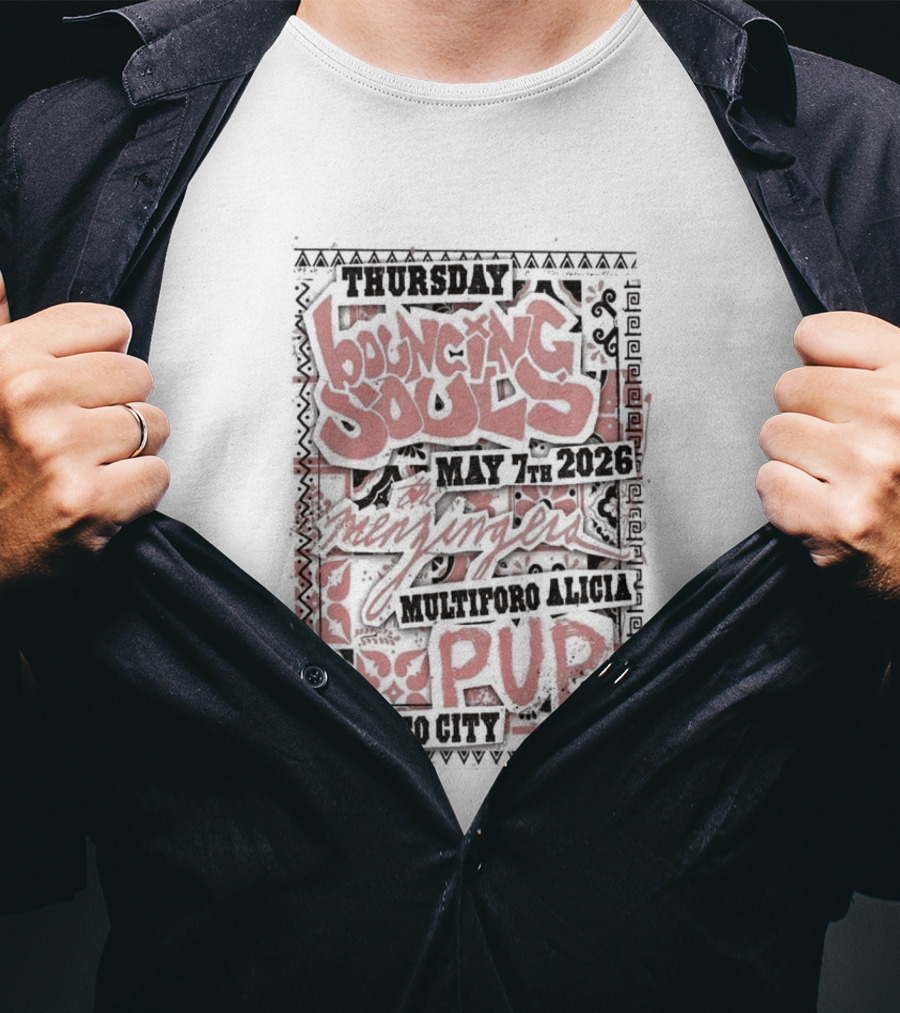 Thursday Mexico City The Bouncing Souls May 7 2026 Pup Event T-Shirt