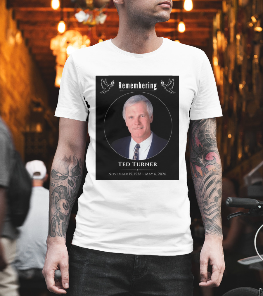 Ted Turner Memorial November 19 1938 May 6 2026 T-Shirt