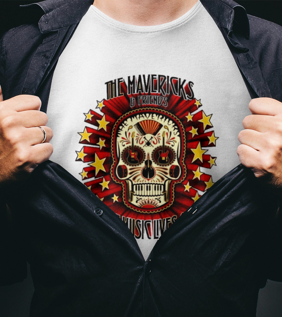 The Mavericks The Music Lives On 2026 Tour Dates Sugar Skull Stars Guitar T-Shirt