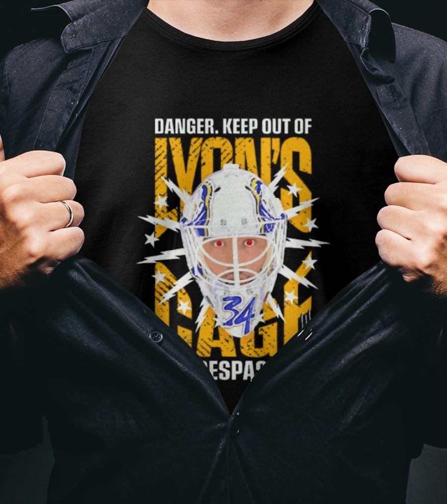 Danger Keep Out Of Lyon's Cage No Trespassing Buffalo Sabres Goaltender 34 T-Shirt