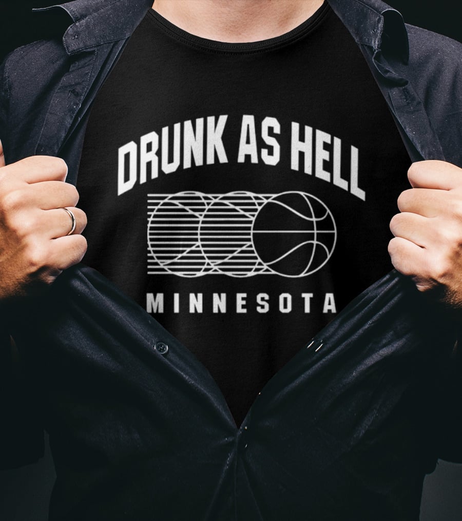 Minnesota Drunk As Hell Basketball T-Shirt