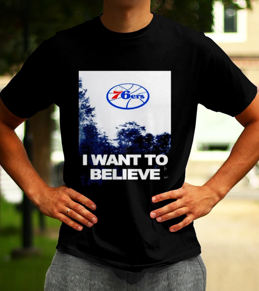 Philadelphia 76ers 6ers I Want To Believe UFO Basketball T-Shirt