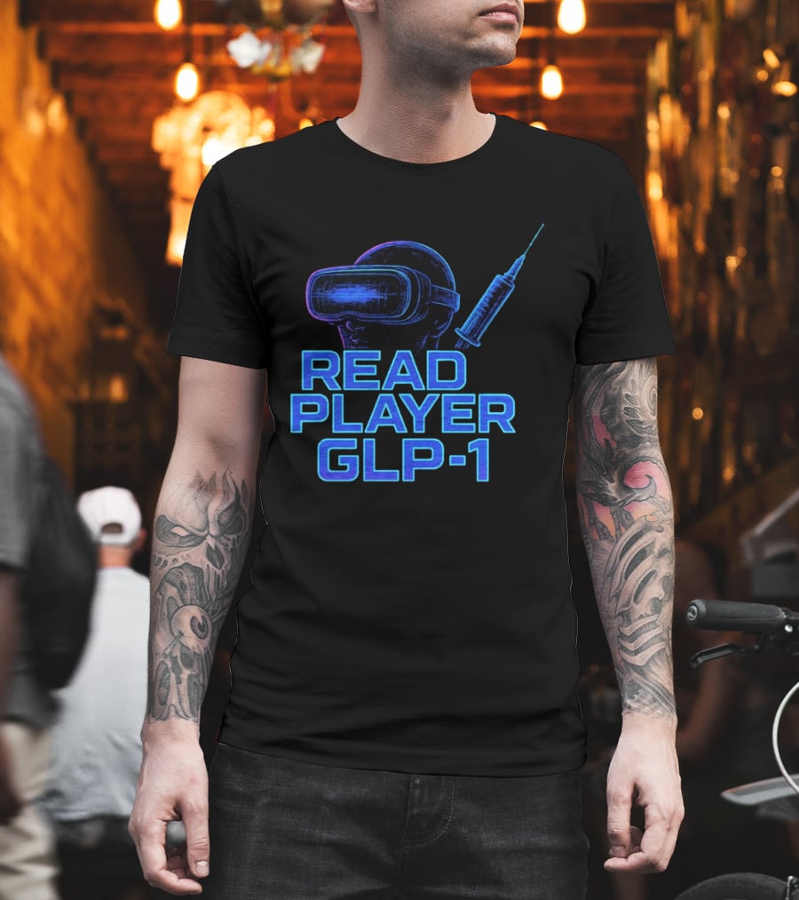 Read Player GLP 1 Virtual Reality Syringe T-Shirt