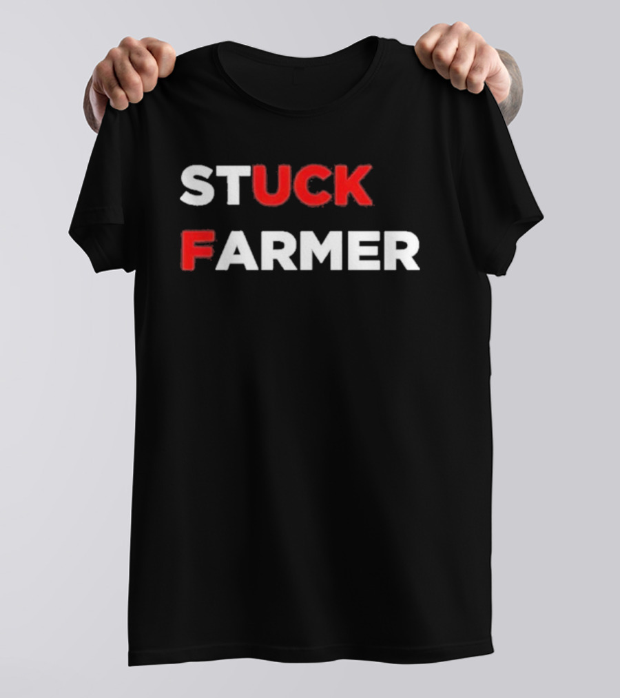 Stuck Farmer T-Shirt