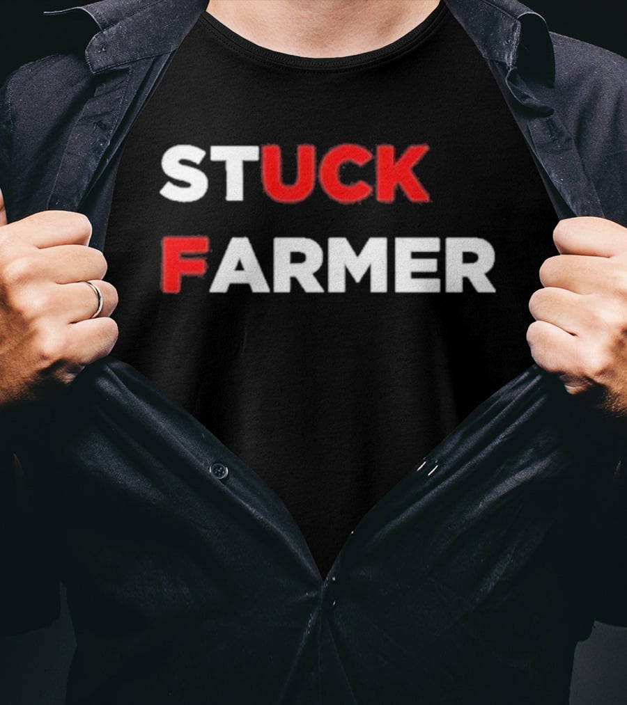 Stuck Farmer T-Shirt