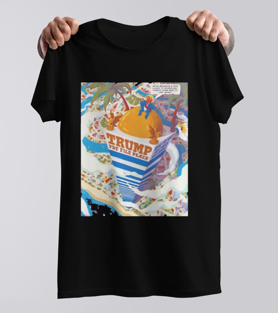 Trump PDF File Plaza Bringing Star Luxury To Schoolies Fake IDs T-Shirt