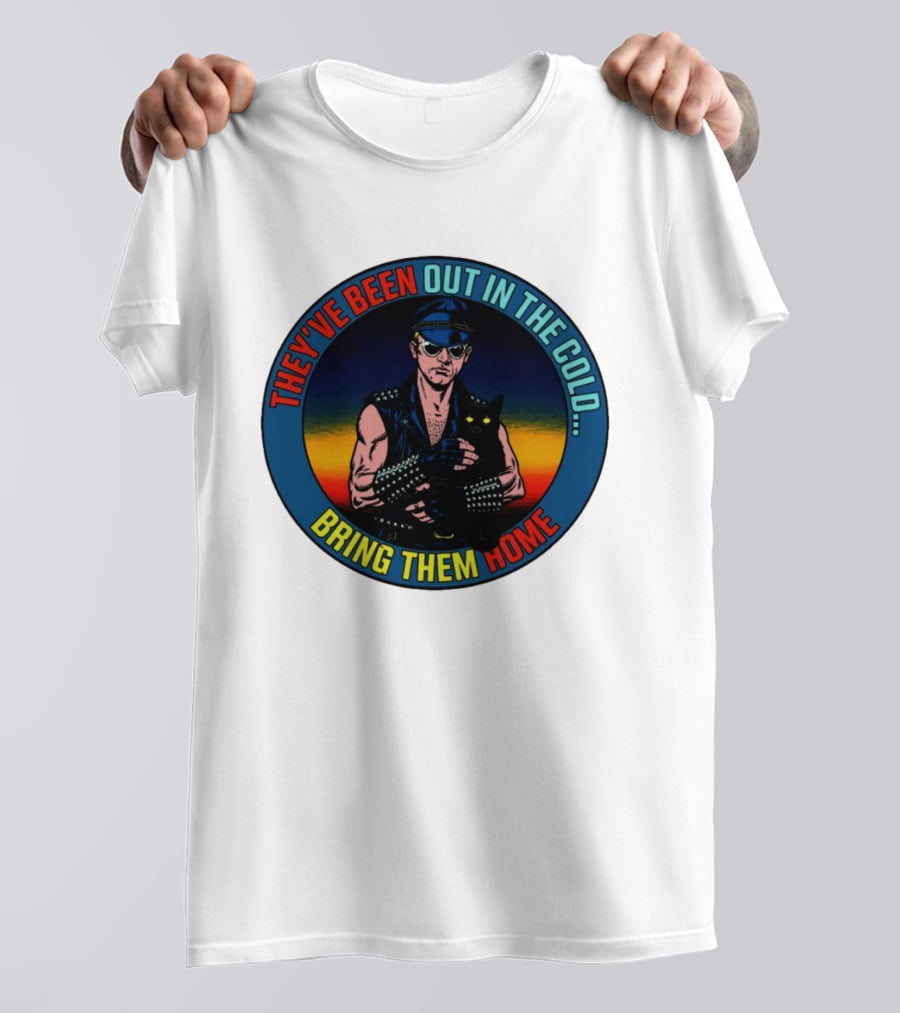 They've Been Out In The Cold Bring Them Home Biker With Black Cat T-Shirt