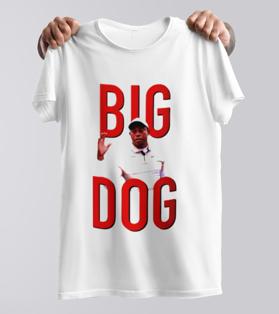 Tiger Woods Big Dog Meme Red Text Sports T-Shirt