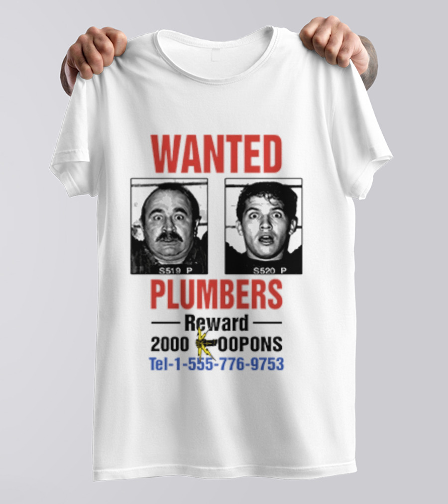 Wanted Plumbers 1993 Super Mario Bros Reward 2000 Koopa Coins Call 1 800 770 8762 T-Shirt