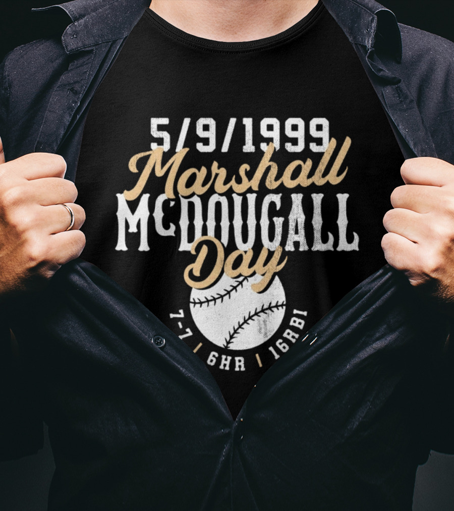 5 9 1999 Marshall McDougall Day Baseball 7 7 6HR 16RBI T-Shirt