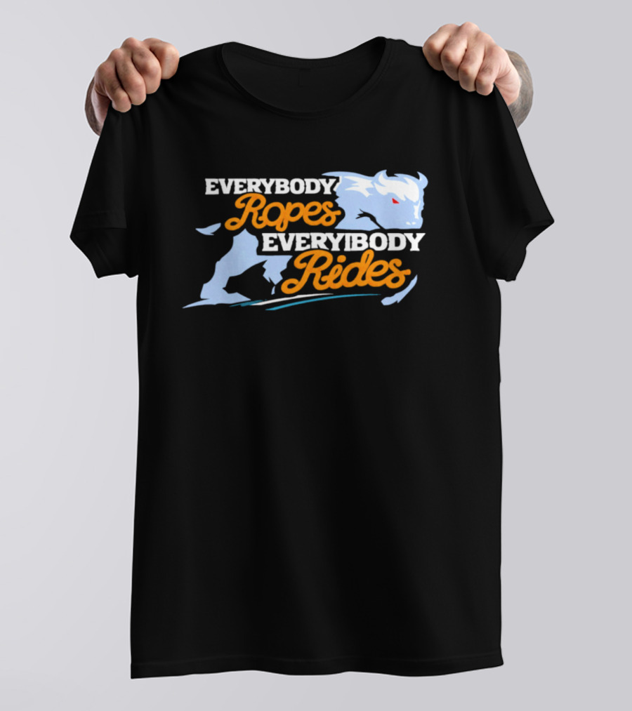 Buffalo Sabres Everybody Ropes Everybody Rides T-Shirt
