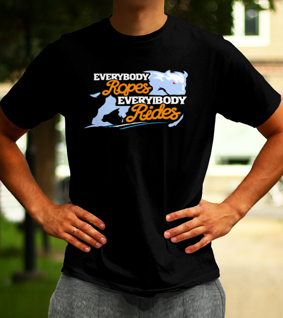 Buffalo Sabres Everybody Ropes Everybody Rides T-Shirt