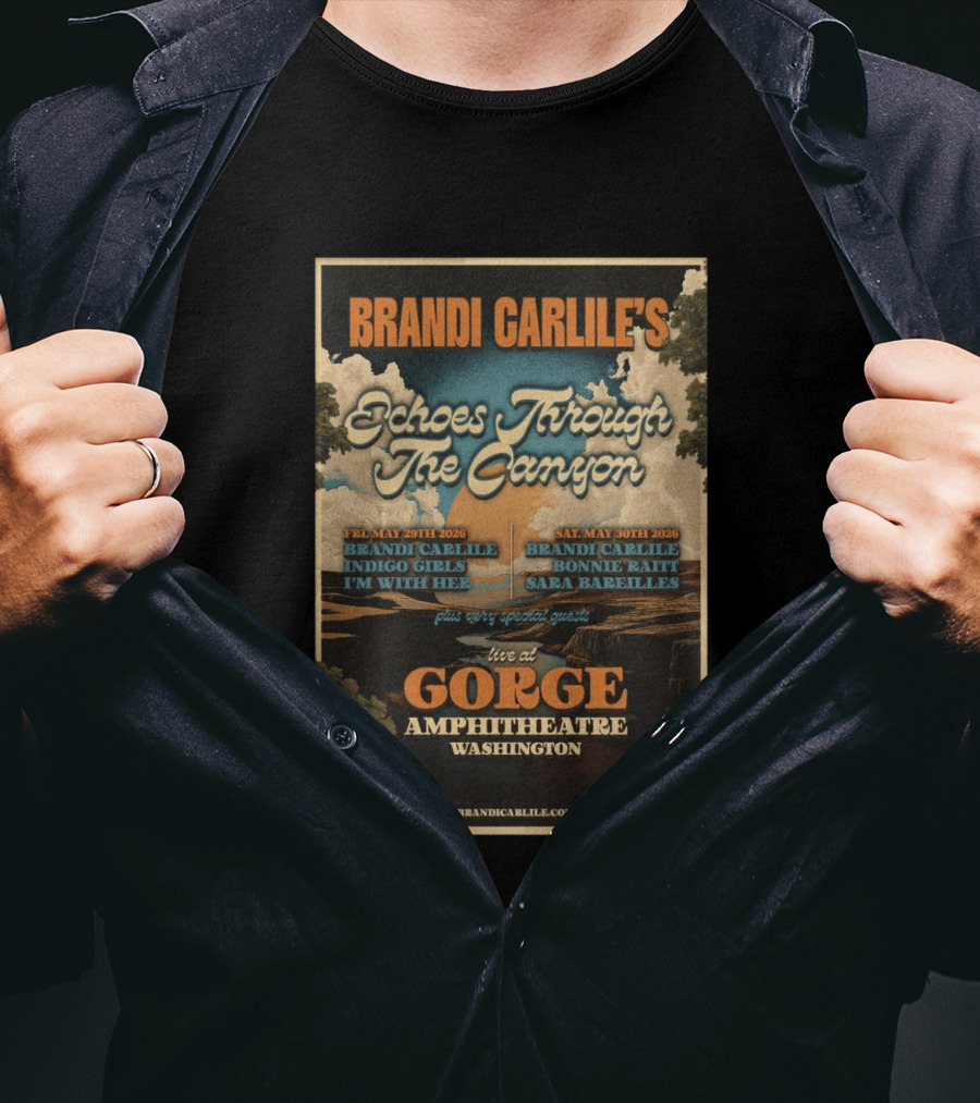 Brandi Carlile Echoes Through The Canyon Live At Gorge Amphitheatre Washington May 29 30 2026 T-Shirt
