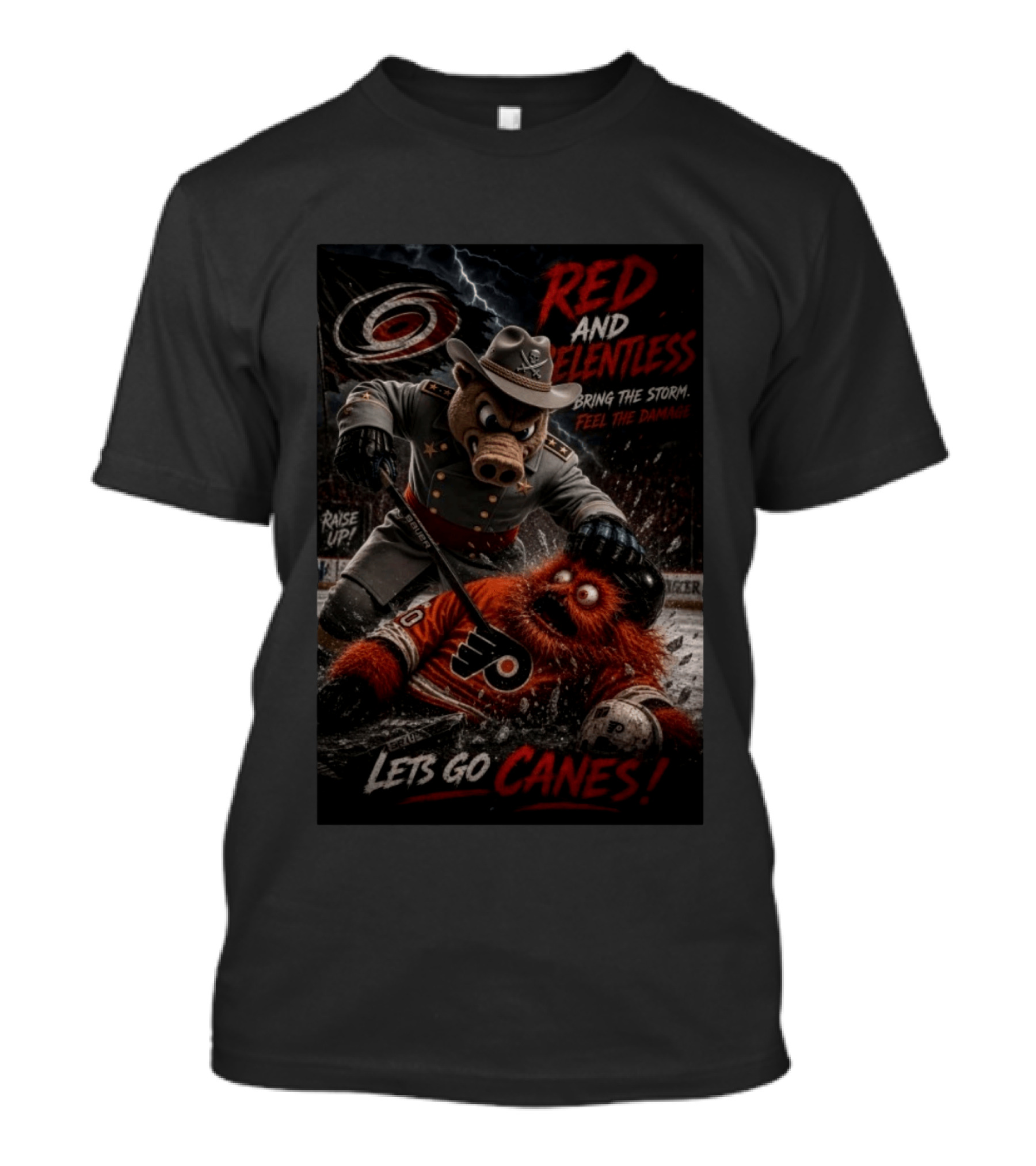 Red And Relentless Carolina Hurricanes Vs Philadelphia Flyers Let's Go Canes Bring The Storm Feel The Damage T-Shirt