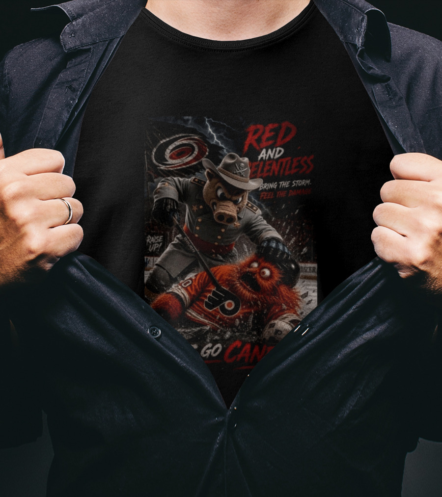 Red And Relentless Carolina Hurricanes Vs Philadelphia Flyers Let's Go Canes Bring The Storm Feel The Damage T-Shirt