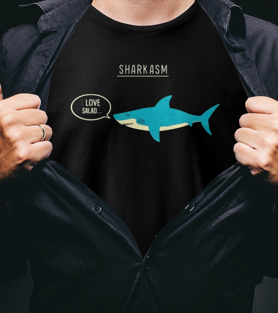 SHARK ASM I LOVE SALAD Shark Sarcasm Fun T-Shirt