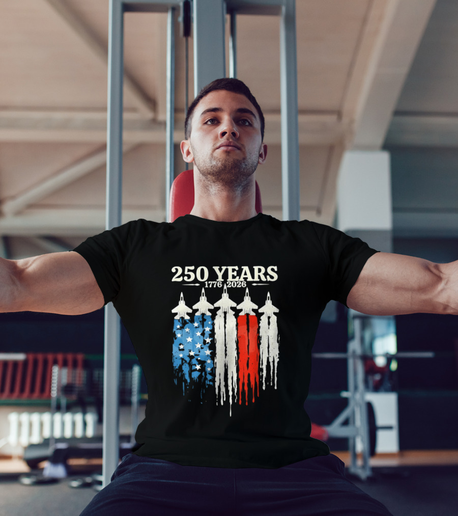 250 Years 1776 2026 USA Semiquincentennial Jets And Flag T-Shirt