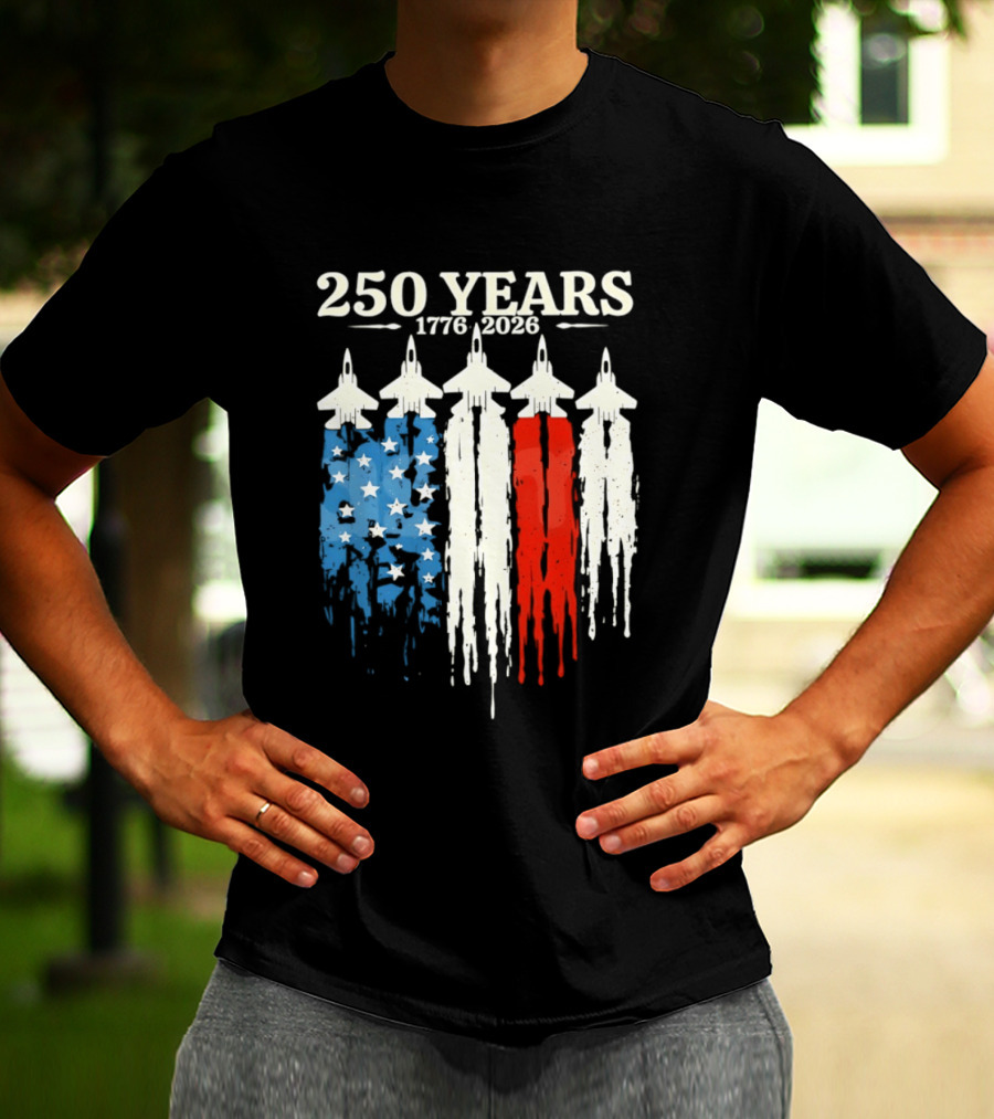 250 Years 1776 2026 USA Semiquincentennial Jets And Flag T-Shirt