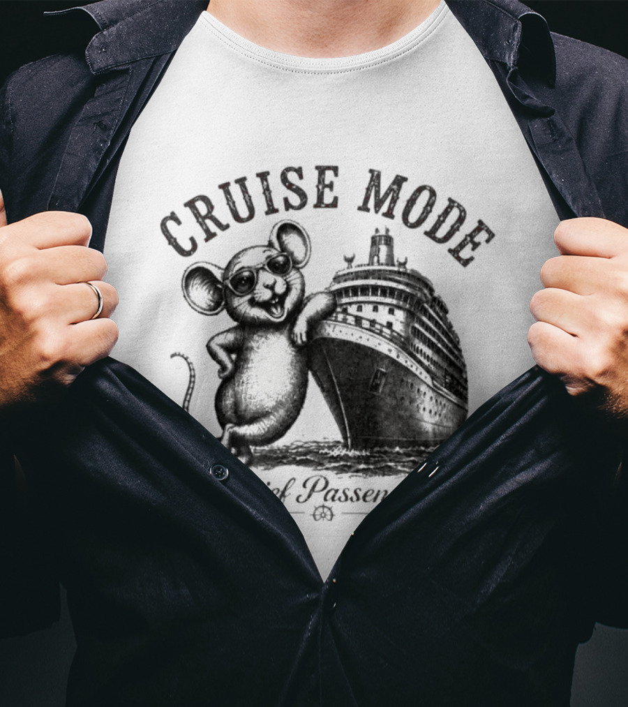 CRUISE MODE Chief Passenger Mouse And Ship T-Shirt